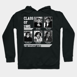 Breakfast Club - Class 1985 Hoodie